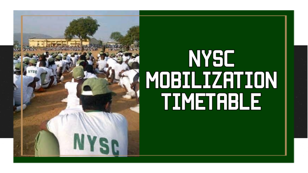 NYSC Mobilization Timetable for 2024/2025 [Updated] NYSC Updates